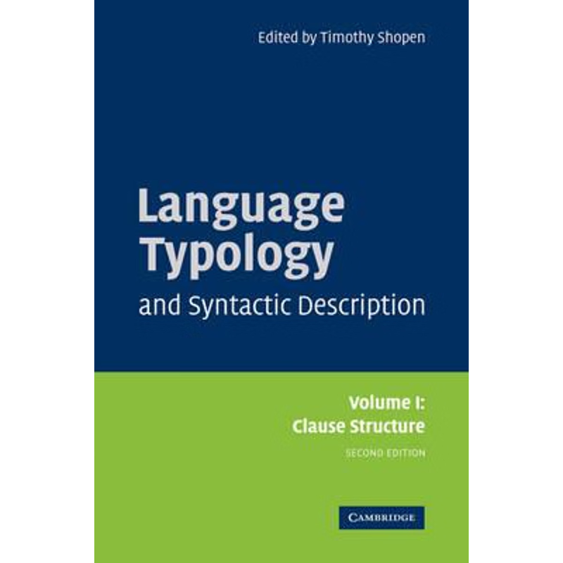 预订Language Typology and Syntactic Description: Volume 1, Clause Structure