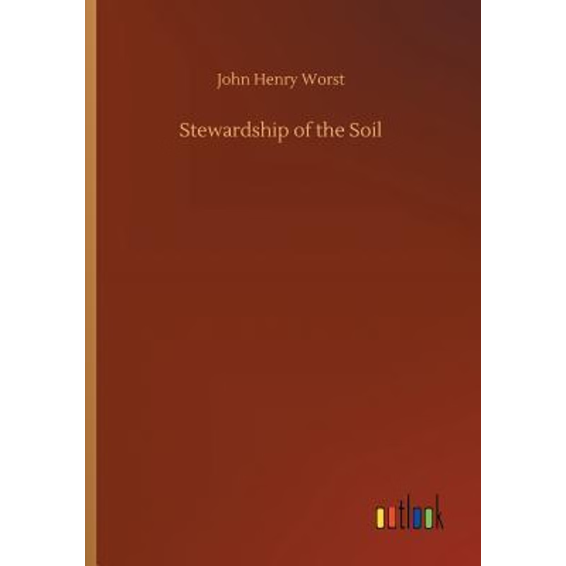 按需印刷Stewardship of the Soil[9783732665273]