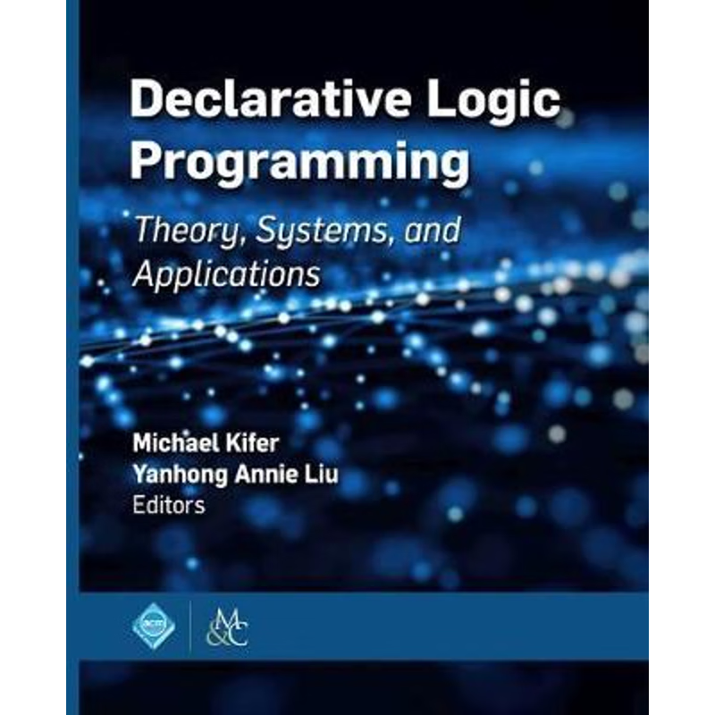 按需印刷Declarative Logic Programming[9781970001990]