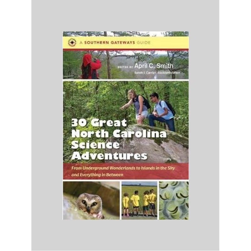 按需印刷Thirty Great North Carolina Science Adventures[9781469658766]