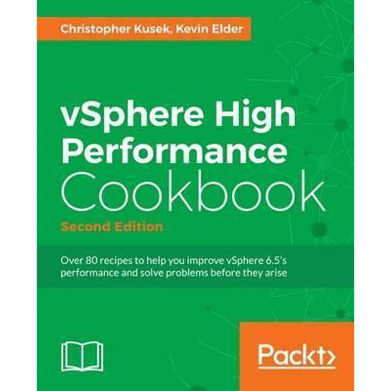 按需印刷vSphere High Performance Cookbook - Second Edition[9781786464620]