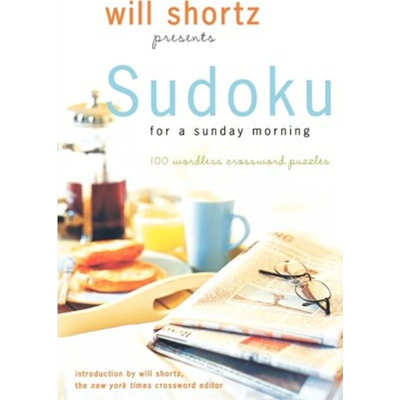 按需印刷Will Shortz Presents Sudoku for a Sunday Morning[9780312364748]