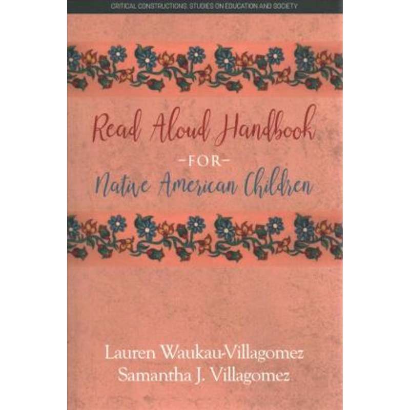 按需印刷不退不换Read Aloud Handbook for Native American Children[9781641135900]
