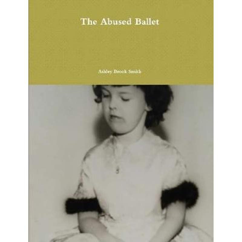 按需印刷The Abused Ballet[9780359293360]