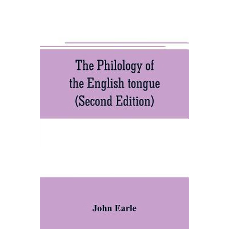 按需印刷The philology of the English tongue (Second Edition)[9789353706289]