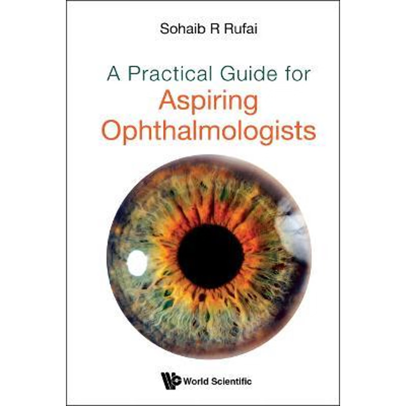 按需印刷A Practical Guide for Aspiring Ophthalmologists[9789811236297]