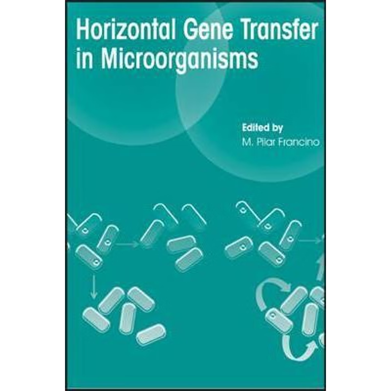 按需印刷Horizontal Gene Transfer in Microorganisms[9781908230102]