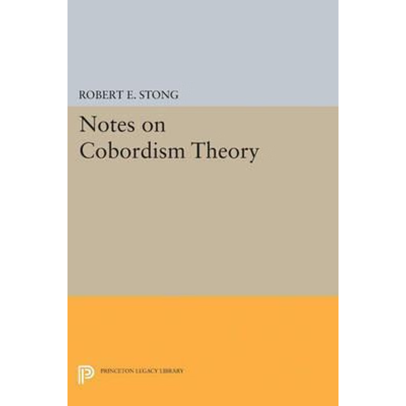 按需印刷Notes on Cobordism Theory[9780691622217]