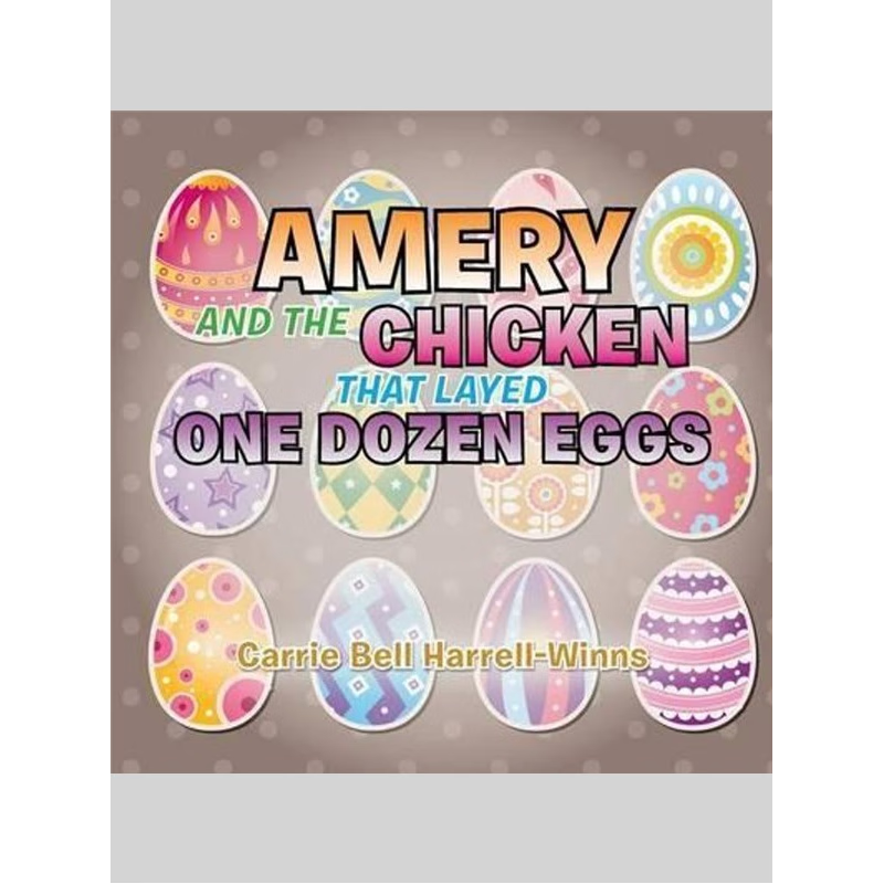按需印刷不退不换AMERY AND THE CHICKEN THAT LAYED ONE DOZEN EGGS[9781503535411]