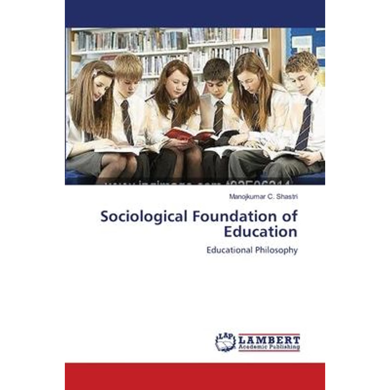 按需印刷Sociological Foundation of Education[9783659103933]