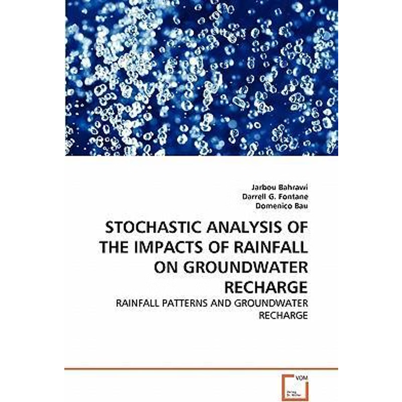 按需印刷STOCHASTIC ANALYSIS OF THE IMPACTS OF RAINFALL ON GROUNDWATER RECHARGE[9783639287882]