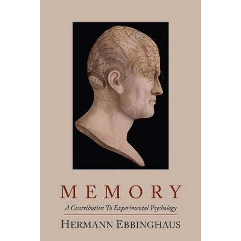 按需印刷Memory; A Contribution to Experimental Psychology[9781614271666]
