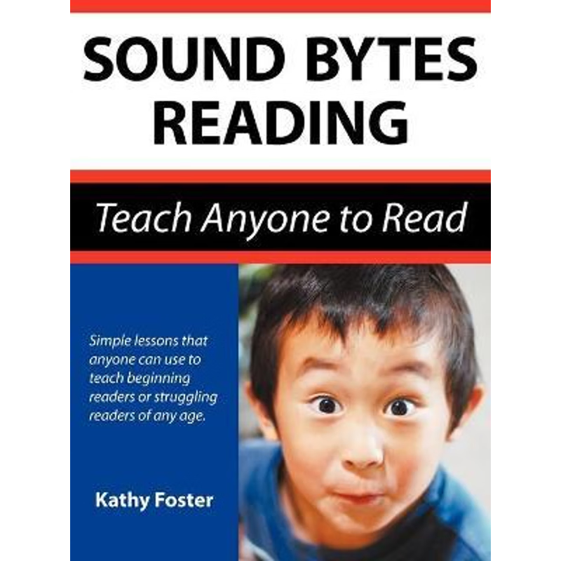 按需印刷Sound Bytes Reading:Teach Anyone to Read[9780982066607]