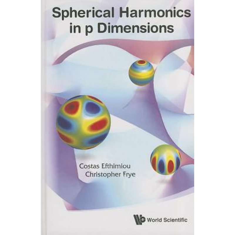 按需印刷SPHERICAL HARMONICS IN P DIMENSIONS[9789814596695]