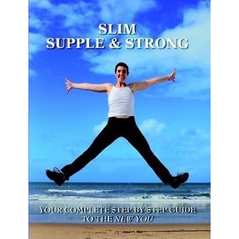 预订Slim Supple & Strong