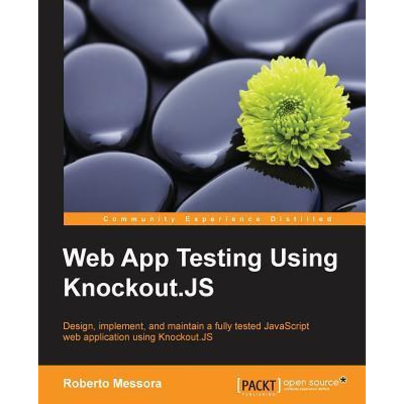 按需印刷Web App Testing Using Knockout.JS[9781783982844]