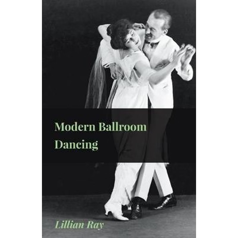 按需印刷Modern Ballroom Dancing[9781445511030]