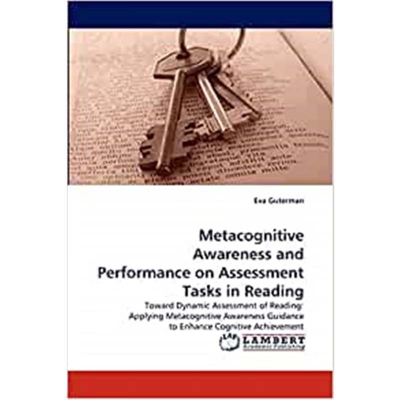按需印刷Metacognitive Awareness and Performance on Assessment Tasks in Reading[9783838393322]