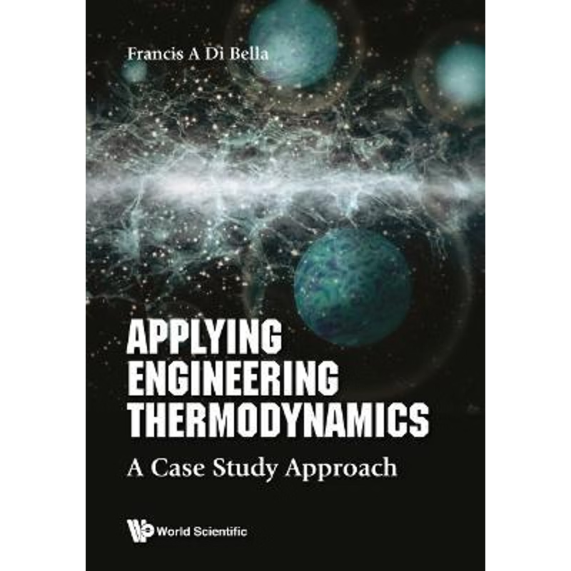 按需印刷Applying Engineering Thermodynamics[9789811205231]