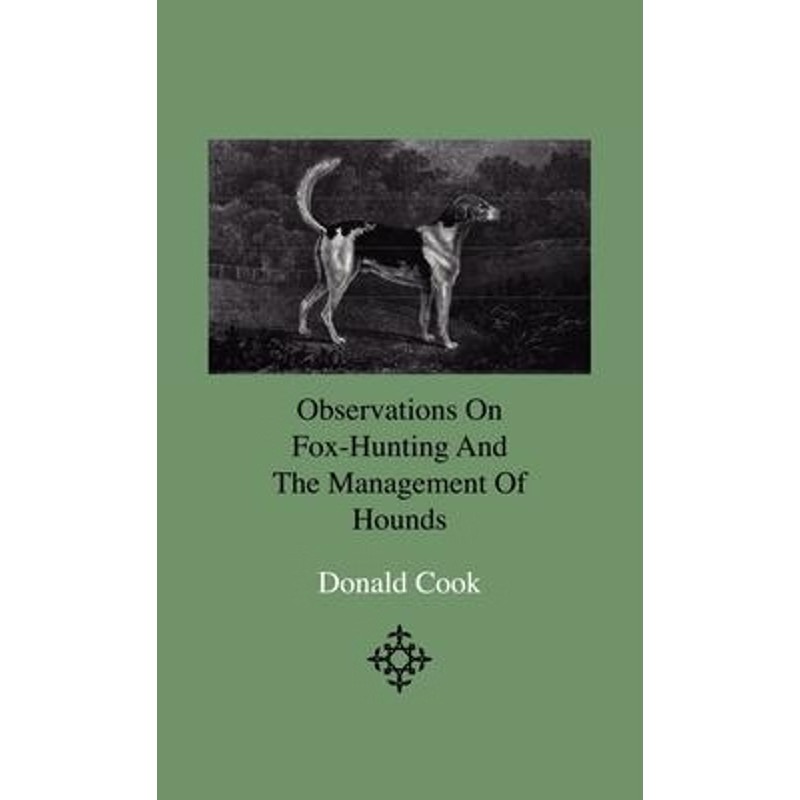 按需印刷  Observations on Fox-Hunting and the Management of