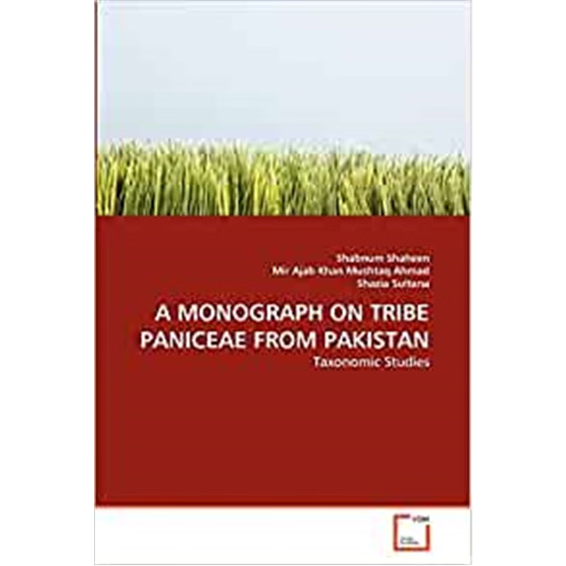 按需印刷A MONOGRAPH ON TRIBE PANICEAE FROM PAKISTAN[9783639308402]