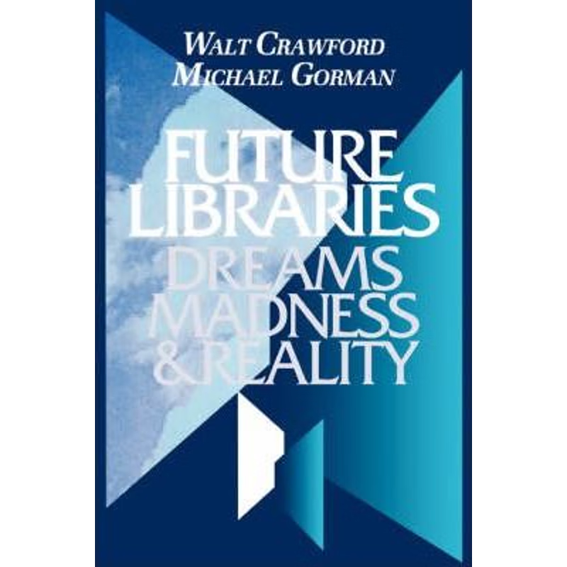 按需印刷Future Libraries[9780838906477]