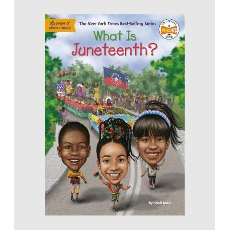 六月节是什么？ 英文原版 What Is Juneteenth? 中小学生人文历史百科读物 What Was/Is系列儿童读物 英语书籍【上海外文书店】