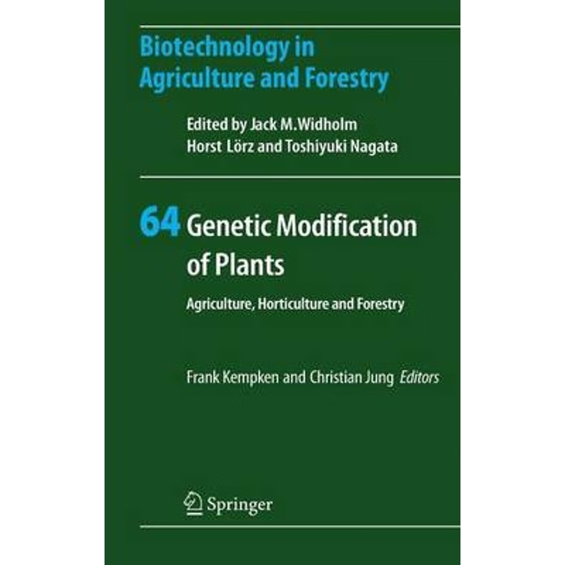 预订Genetic Modification of Plants:Agriculture, Horticulture and Forestry