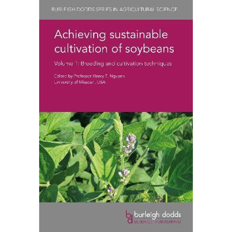 按需印刷Achieving Sustainable Cultivation of Soybeans Volume 1[9781786761125]