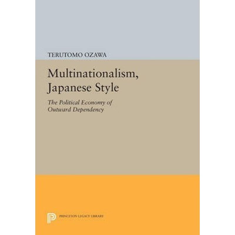 按需印刷Multinationalism, Japanese Style[9780691614380]