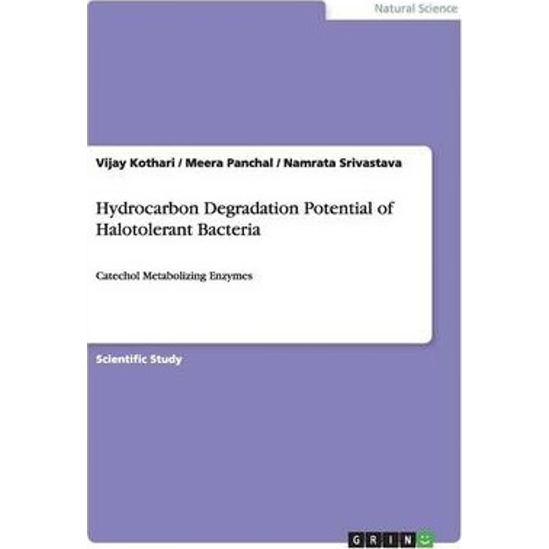 按需印刷Hydrocarbon Degradation Potential of Halotolerant Bacteria[9783656600121]