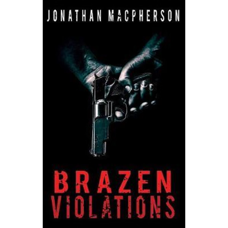 按需印刷Brazen Violations[9780648321347]