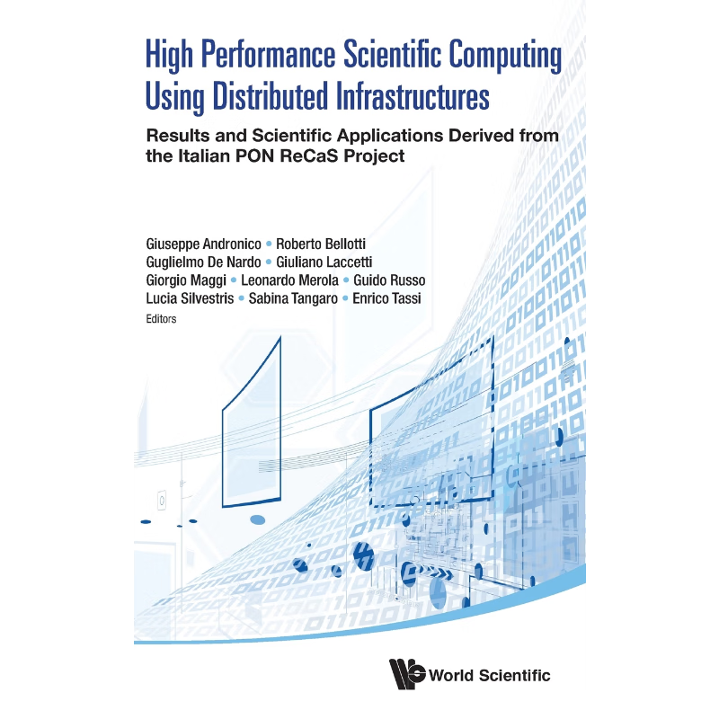 按需印刷High Performance Scientific Computing Using Distributed Infrastructures[9789814759700]