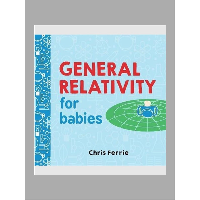 英文原版 General Relativity for Babies