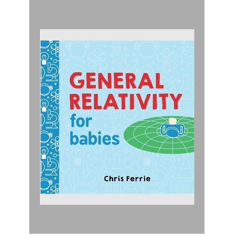 英文原版 General Relativity for Babies 广义相对论 英文原版