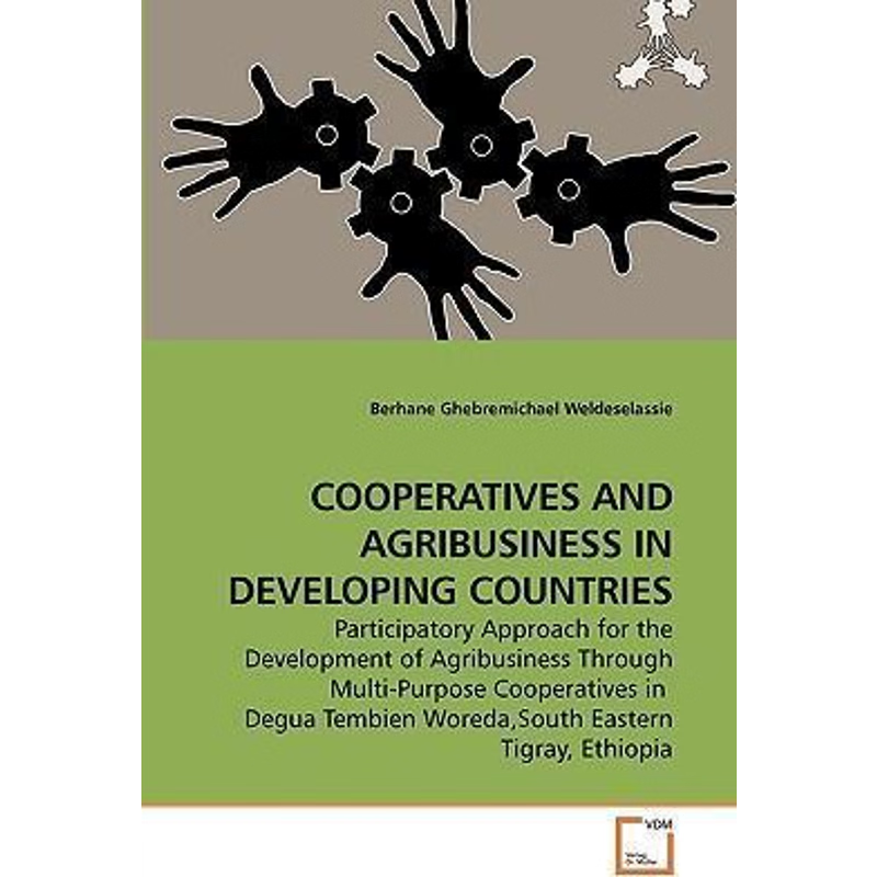 按需印刷COOPERATIVES AND AGRIBUSINESS IN             DEVELOPING COUNTRIES[9783639244847]