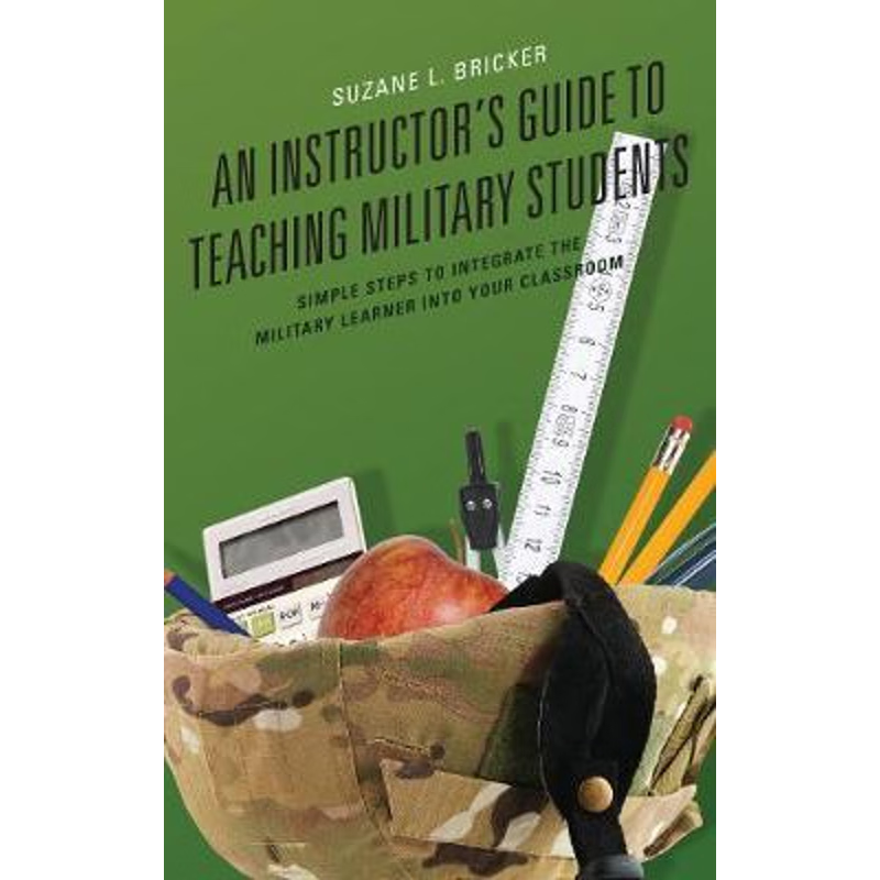 按需印刷An Instructor's Guide to Teaching Military Students[9781475828443]