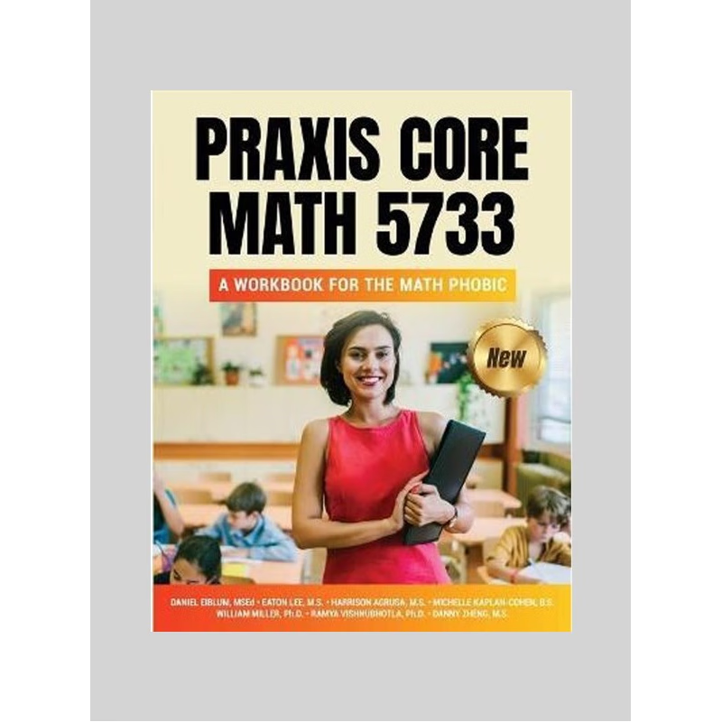 按需印刷不退不换Praxis Core Math 5733:A Workbook for the Math Phobic[9780578917955]