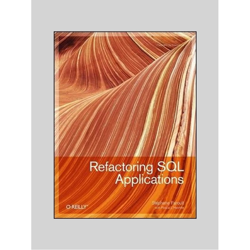 按需印刷不退不换Refactoring SQL Applications[9780596514976]