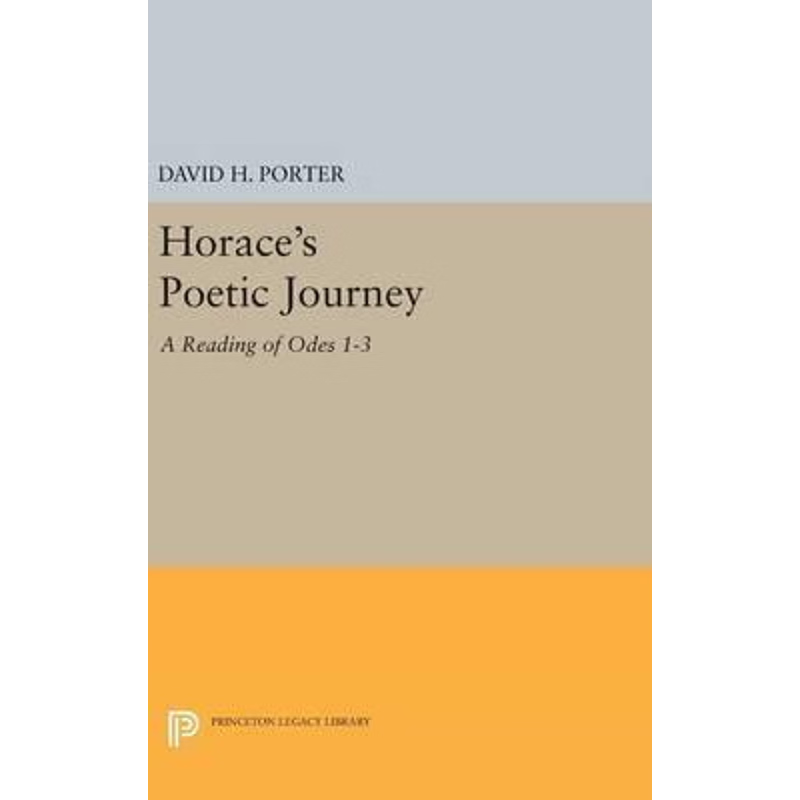 按需印刷Horace's Poetic Journey[9780691637730]