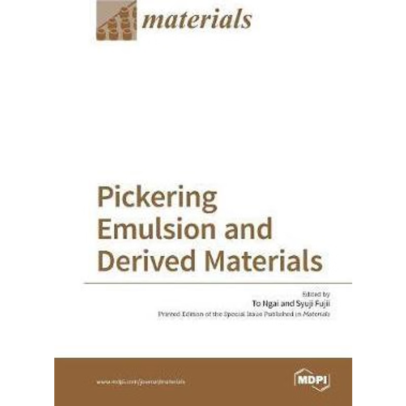 按需印刷Pickering Emulsion and Derived Materials[9783038423522]