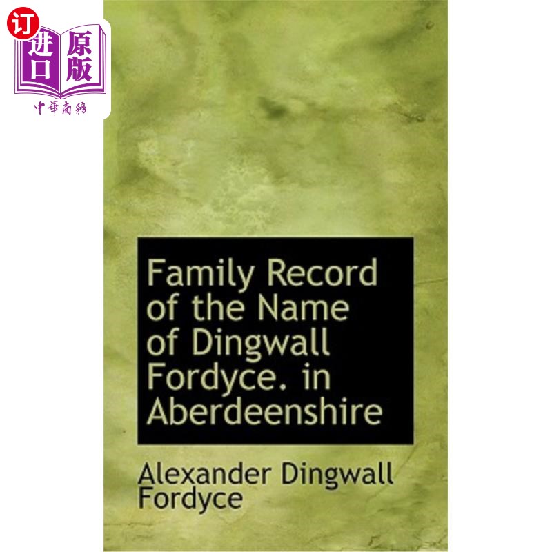 【中商海外直订】family record of the name of dingwall f.