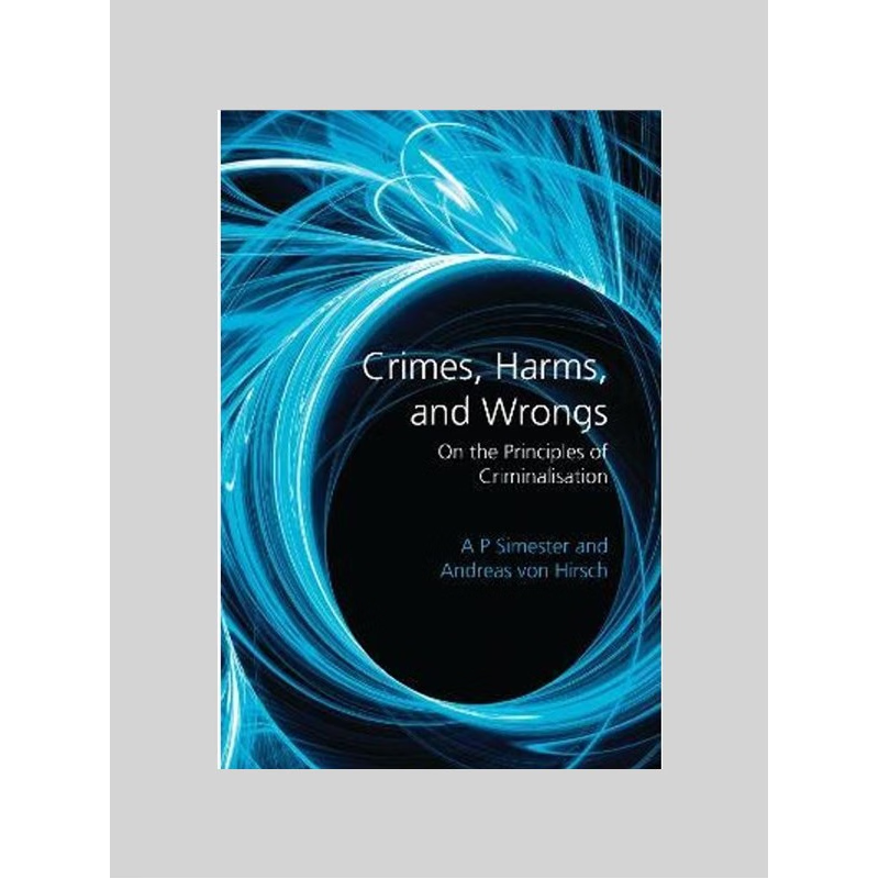 按需印刷不退不换Crimes, Harms, and Wrongs[9781841139401]