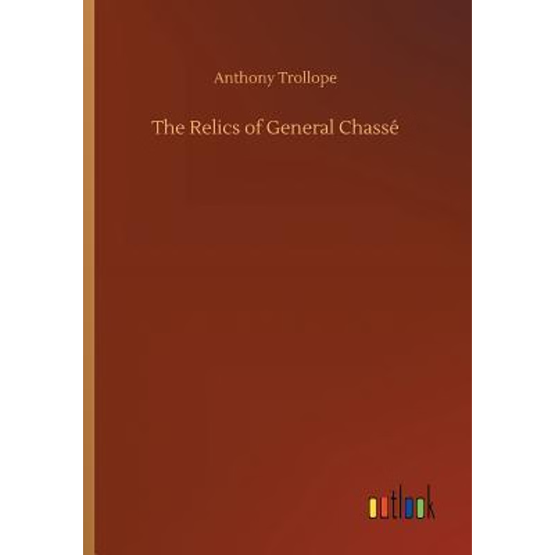 按需印刷The Relics of General Chasse[9783732635764]