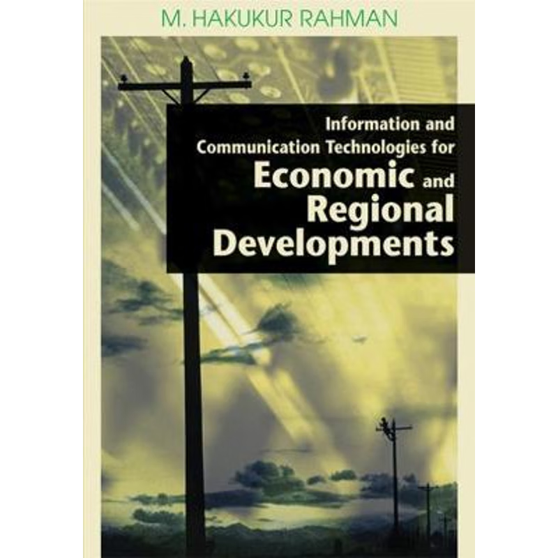 按需印刷Information and Communication Technologies for Economic and Regional Developments[9781599041865]