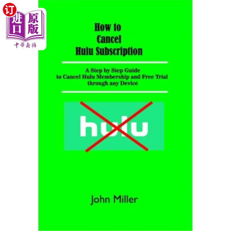 【中商海外直订】how to cancel hulu subscription: a step.