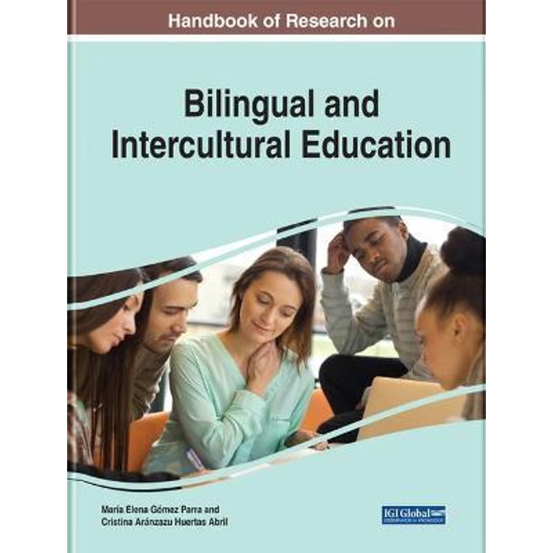 按需印刷Handbook of Research on Bilingual and Intercultural Education[9781799825883]