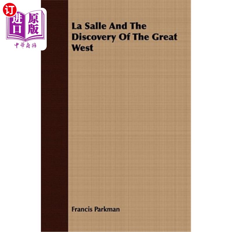 中商海外直订lasalleandthediscoveryofthegreat