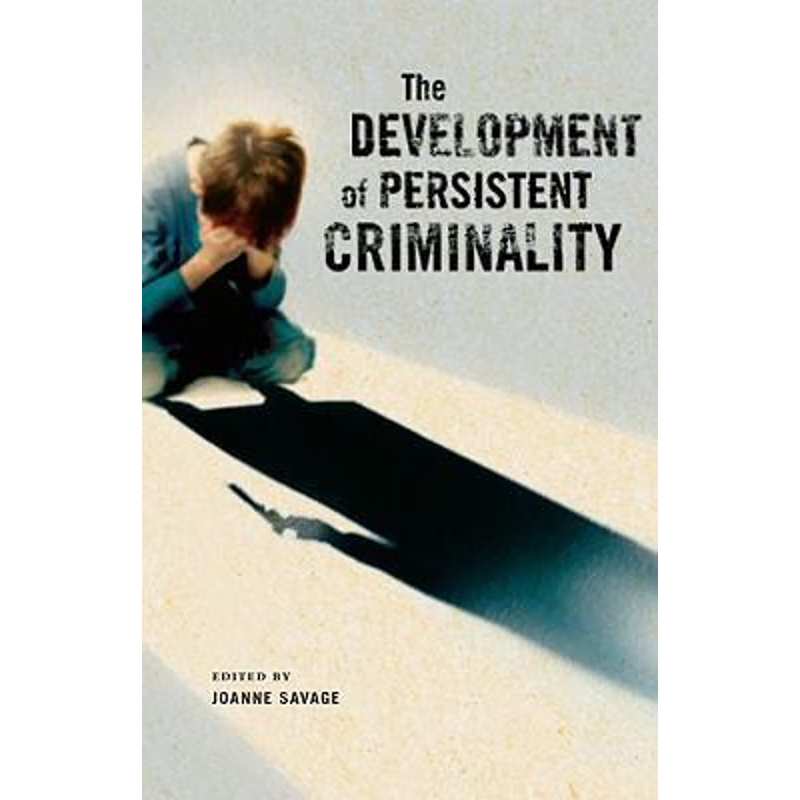 预订The Development of Persistent Criminality