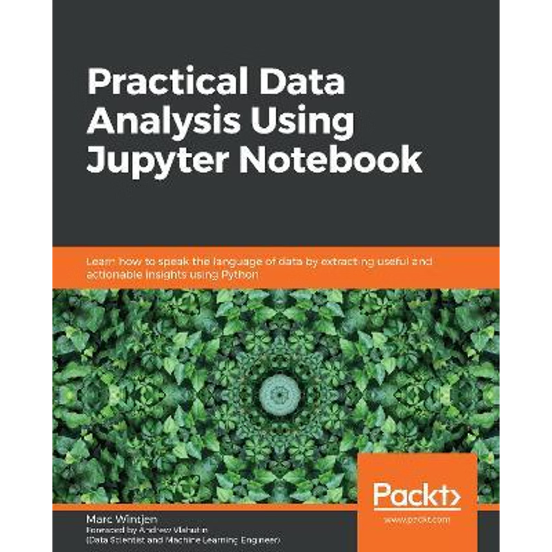 按需印刷Practical Data Analysis using Jupyter Notebook[9781838826031]